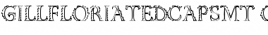 Download Gill Floriated Caps MT Font