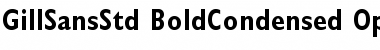 Download Gill Sans Std Bold Condensed Font