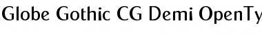 Download Globe Gothic CG Demi Regular Font