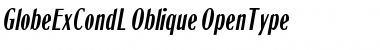 Download GlobeExCondL-Oblique Regular Font