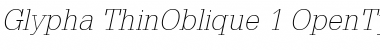Download Glypha 35 Thin Oblique Font