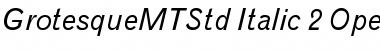 Download Grotesque MT Std Italic Font