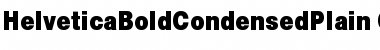 Download Helvetica Bold Condensed Plain Font
