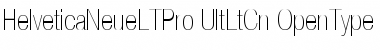 Download Helvetica Neue LT Pro 27 Ultra Light Condensed Font