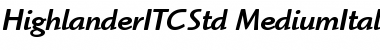 Download Highlander ITC Std Medium Ital Font