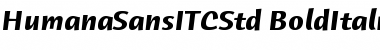 Download Humana Sans ITC Std Bold Ita Font