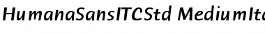 Download Humana Sans ITC Std Medium Ita Font
