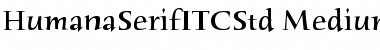 Download Humana Serif ITC Std Medium Font