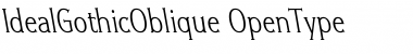 Download Ideal Gothic Oblique Oblique Font