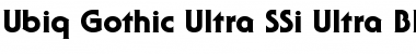 Download Ubiq Gothic Ultra SSi Ultra Black Font