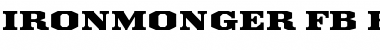 Download Ironmonger FB Extended Font Download Ironmonger FB Extended Font