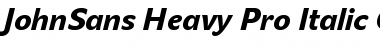 Download JohnSans Heavy Pro Italic Font
