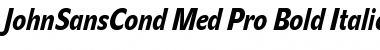 Download JohnSansCond Med Pro Bold Italic Font