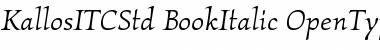 Download Kallos ITC Std Book Italic Font