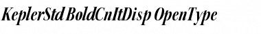 Download Kepler Std Bold Condensed Italic Display Font