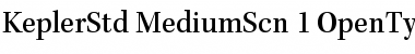 Download Kepler Std Medium Semicondensed Font