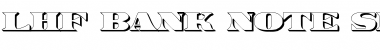 Download LHF Bank Note SHADOW Font