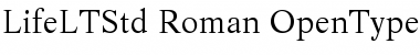 Download Life LT Std Roman Font Title Preview Download Life LT Std Roman Font Title Preview