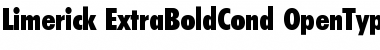 Download Limerick-ExtraBoldCond Regular Font Title Preview Download Limerick-ExtraBoldCond Regular Font Title Preview