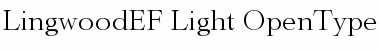 Download LingwoodEF Light Font Title Preview Download LingwoodEF Light Font Title Preview