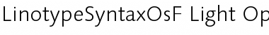 Download LinotypeSyntaxOsF Light Font Title Preview Download LinotypeSyntaxOsF Light Font Title Preview