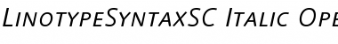 Download LinotypeSyntaxSC Italic Font Title Preview