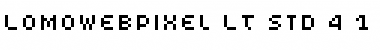Download LomoWebPixel LT Std 4 Regular Font Title Preview