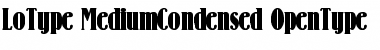 Download Lo-Type Medium Condensed Font Title Preview