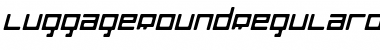 Download LuggageRound RegularObl Font Title Preview