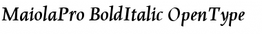 Download MaiolaPro Bold Italic Font