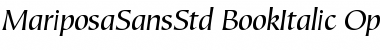 Download Mariposa Sans Std Book Italic Font