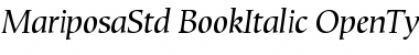 Download Mariposa Std Book Italic Font
