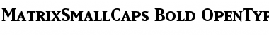 Download MatrixSmallCaps Bold Font