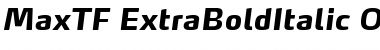 Download MaxTF-ExtraBoldItalic Regular Font