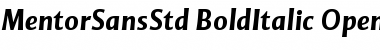 Download Mentor Sans Std Bold Italic Font