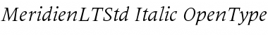 Download Meridien LT Std Italic Font