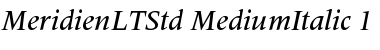 Download Meridien LT Std Medium Italic Font