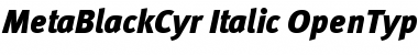 Download MetaBlackCyr-Italic Regular Font