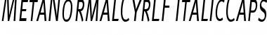 Download MetaNormalCyrLF-ItalicCaps Regular Font