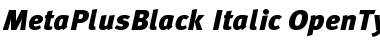 Download MetaPlusBlack- Italic Font