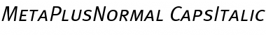 Download MetaPlusNormal- CapsItalic Font