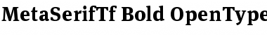Download MetaSerifTf-Bold Regular Font