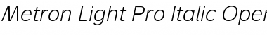 Download Metron Light Pro Italic Font