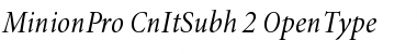 Download Minion Pro Cond Italic Subhead Font