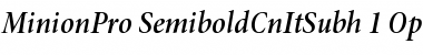 Download Minion Pro Semibold Cond Italic Subhead Font