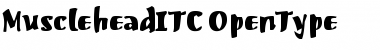 Download Musclehead ITC Regular Font