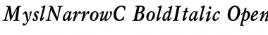 Download MyslNarrowC Bold Italic Font