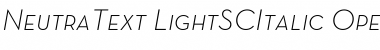 Download Neutra Text Light SC Italic Font