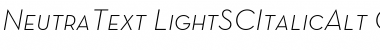 Download Neutra Text Light SC Alt Italic Font