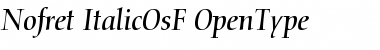 Download Nofret Italic OsF Font